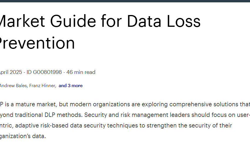  Market Guide for Data Loss Prevention