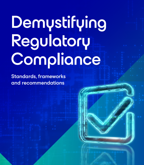  Demystifying Regulatory Compliance: Standards, Frameworks, and Recommendations