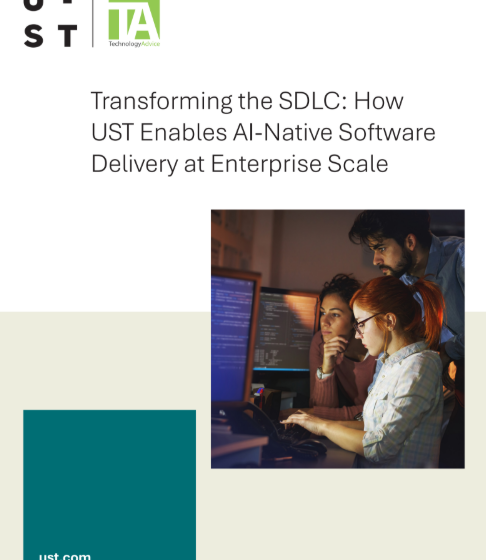  Transforming the SDLC: How UST Enables AI-Native Software Delivery at Enterprise Scale