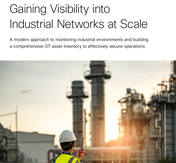  Gaining Visibility into Industrial Networks at Scale
