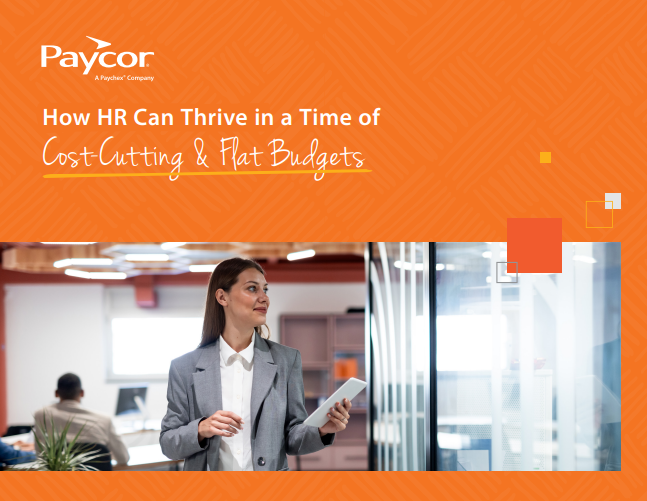  How HR Can Thrive in a Time of Cost-Cutting & Flat Budgets