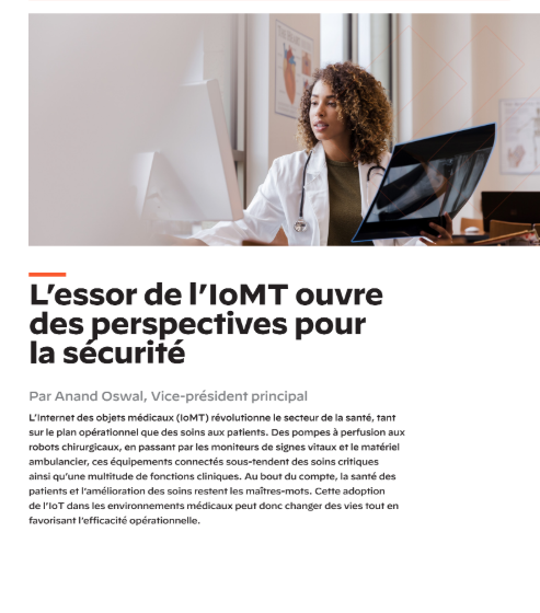  Lessor de lIoMT ouvre des perspectives pour la scurit