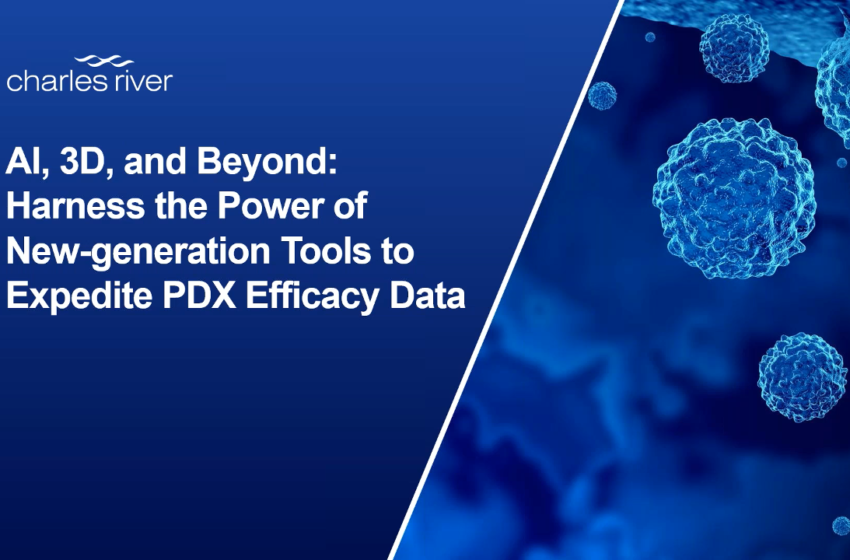  AI, 3D, and Beyond: Harness the Power of New-generation Tools to Expedite PDX Efficacy Data