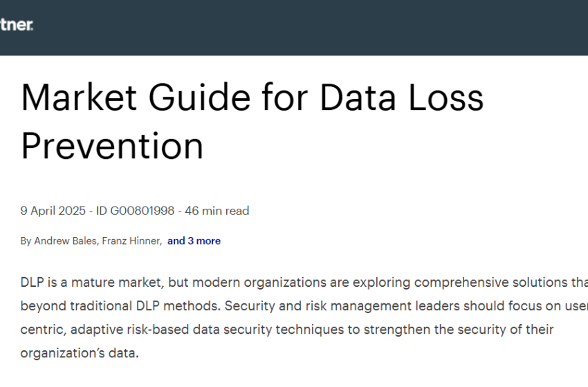  2025 Gartner Market Guide for Dlp