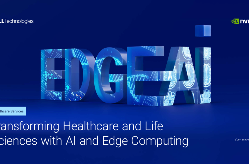 Transforming Healthcare and Life Sciences with AI and Edge Computing