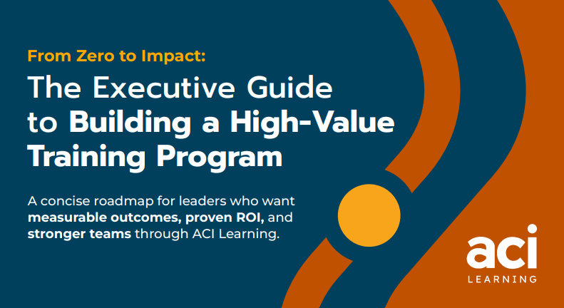  From Zero to Impact: The Executive Guide to Building a High-Value Training Program