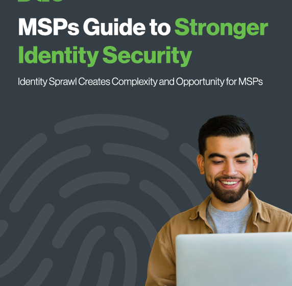  MSPs Guide to Stronger Identity Security
