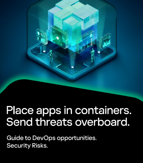  Place apps in containers. Send threats overboard.