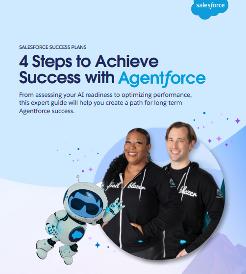  4 Steps to Achieve Success with AgentForce