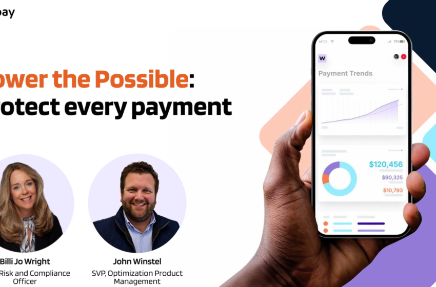  Power the Possible: Protect every payment