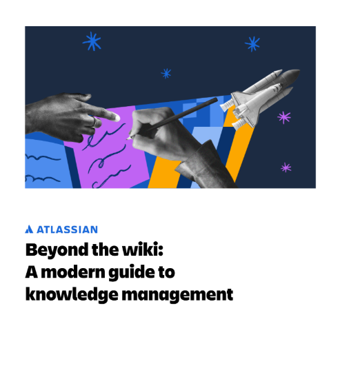  Beyond the wiki: A modern guide to knowledge management