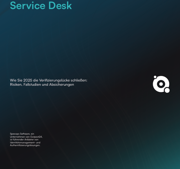  So sichern Sie Ihren Service Desk