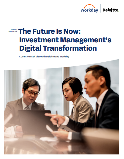  The Future Is Now: Investment Managements Digital Transformation