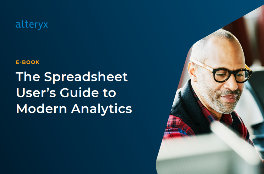  The Spreadsheet User’s Guide to Modern Analytics