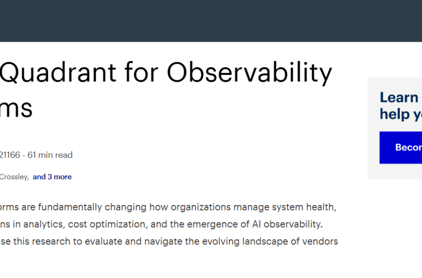  2025 Gartner Magic Quadrant for Observability Platforms