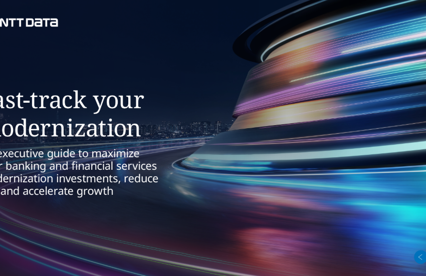  Fast-Track Your Modernization An Executive Guide To Maximize Your Banking And Financial Services Modernization Investments, Reduce Risk And Accelerate Growth