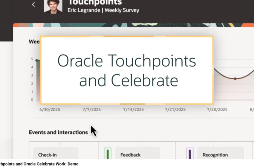  How Oracle Touchpoints and Oracle Celebrate Work