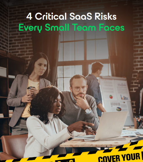  4 Critical SaaS Risks Every Small Team Faces