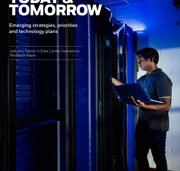  Data Center Capabilities: Today & Tomorrow