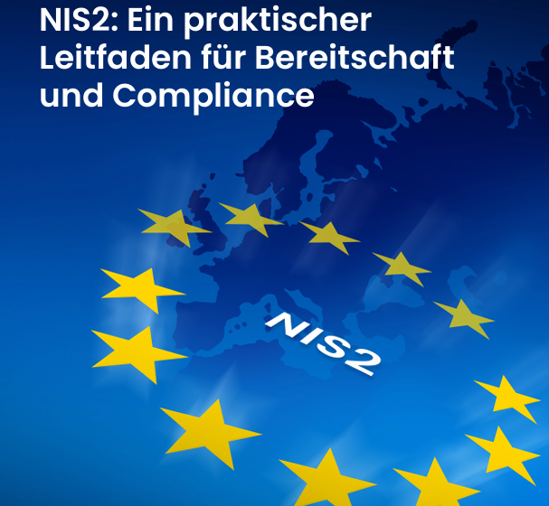  NIS2: Ein praktischer Leitfaden fr Bereitschaft und Compliance