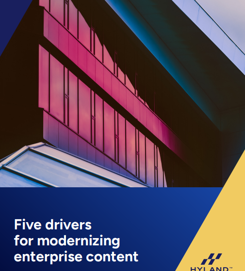  Five Drivers for Modernizing Enterprise Content