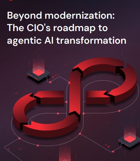  Beyond modernization: A CIOs roadmap to agentic AI transformati