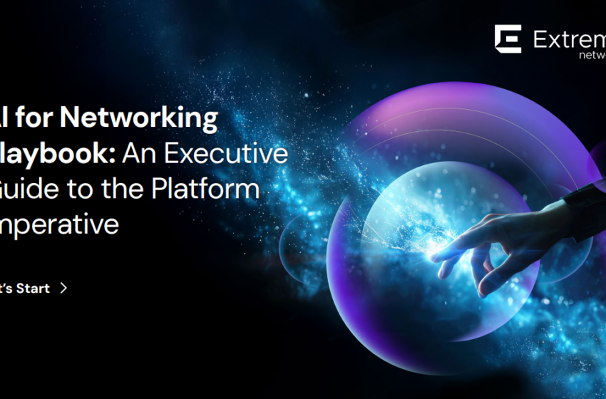  AI for Networking Playbook: An Executive Guide to the Platform Imperative