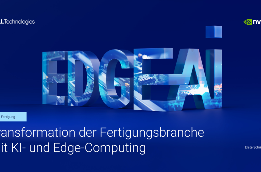  Transformation der Fertigungsbranche mit KI- und Edge-Computing