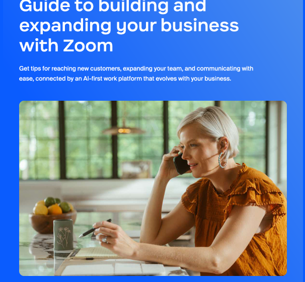  Guide to building and expanding your business with Zoom