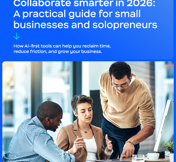  Collaborate smarter in 2026 – A practical guide for small businesses and solopreneurs