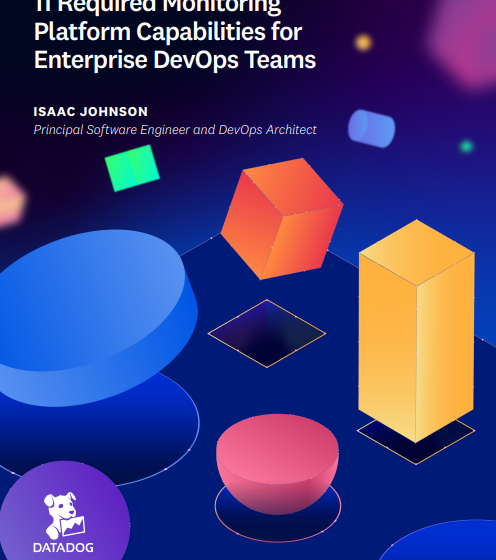 11 Monitoring Platform Requirements for Enterprise DevOps Teams