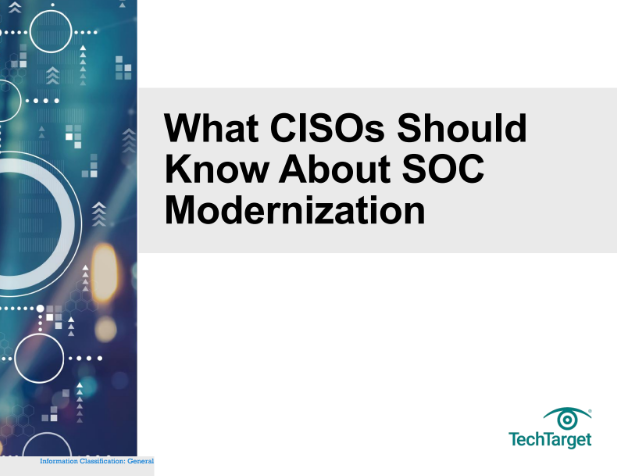  What CISOs Should Know About SOC Modernization
