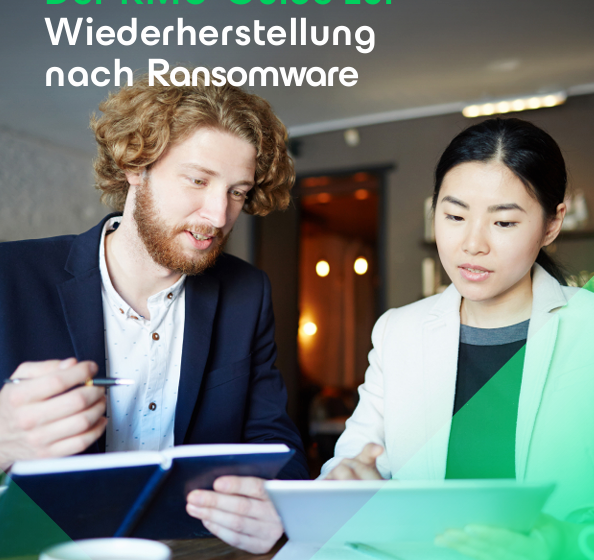  Der KMU-Guide zur Wiederherstellung nach Ransomware