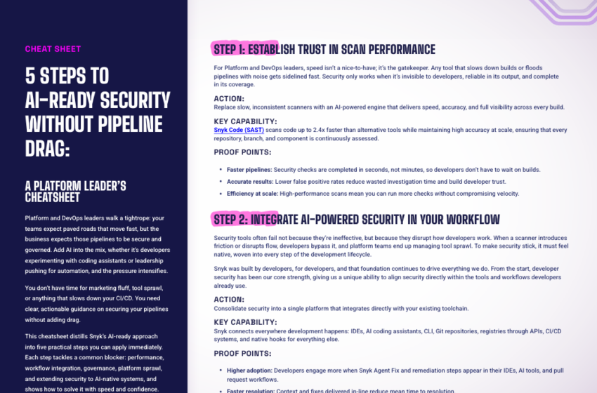  5 Steps to AI-Ready Security Without Pipeline Drag: A Platform Leader’s Cheatsheet