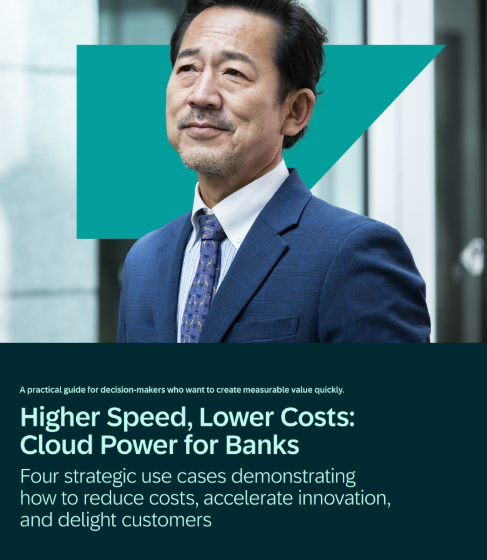  Higher Speed, Lower Costs – Cloud Power for Banks