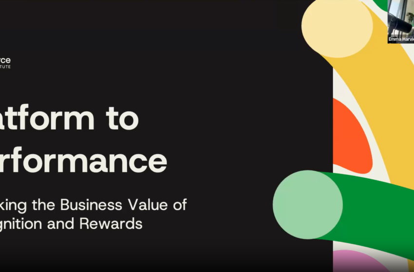  How to unlock the business value of recognition and rewards