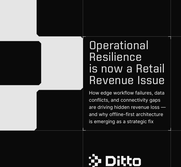  Operational Resilience is now a Retail Revenue Issue