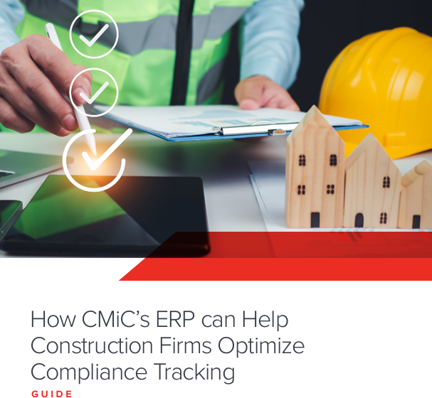  How CMiCs ERP can Help Construction Firms Optimize Compliance Tracking