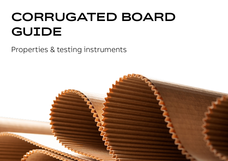  Corrugated Board Guide: Properties & testing instruments