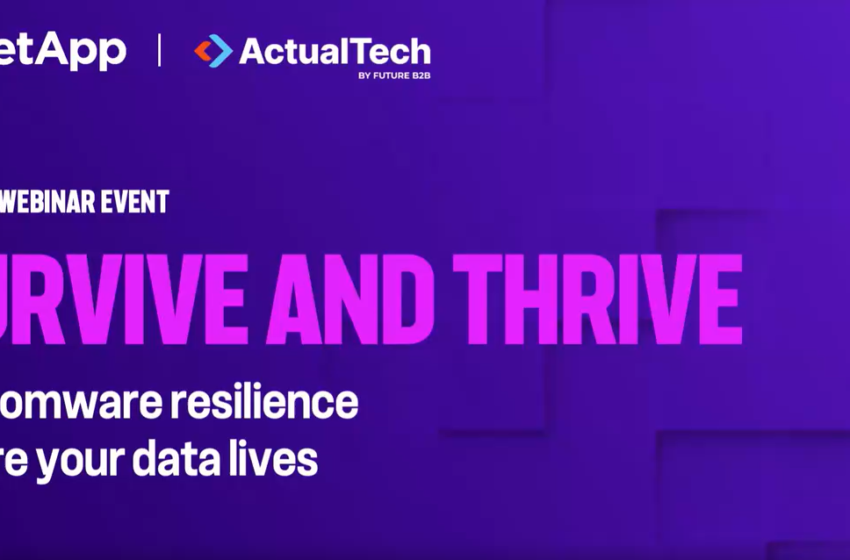  Survive and Thrive: Ransomware resilience where your data lives