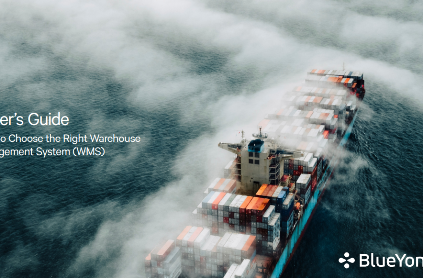 Buyer’s Guide: How to Choose the Right Warehouse Management System (WMS)