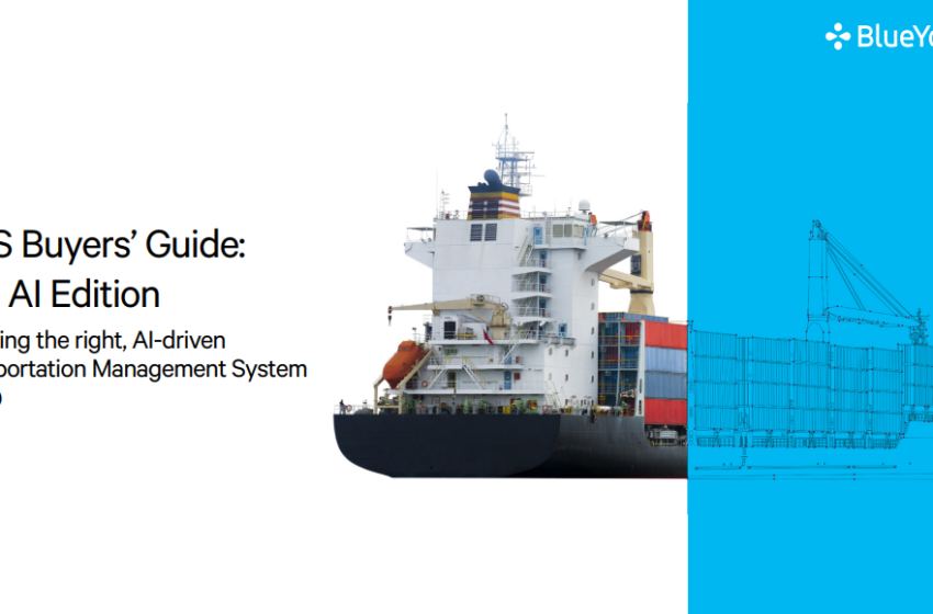  TMS Buyers Guide: The AI Edition Selecting the right, AI-driven Transportation Management System (TMS)