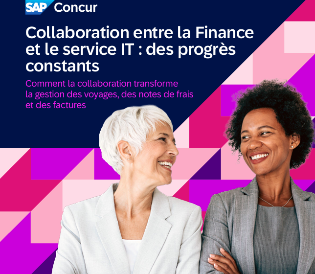  Collaboration entre la Finance et le service IT : des progres constants