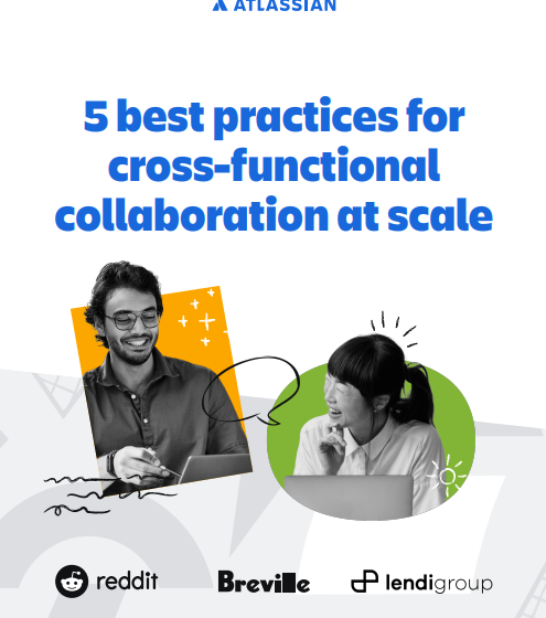  Reduce Tool Sprawl: 5 Practices for Collaboration at Scale