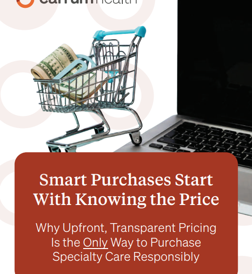  Purchasing Specialty Care Responsibly