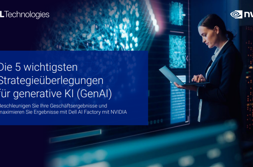  Top 5 Strategy Considerations for GenAI – Dell AI Factory with NVIDIA_DE