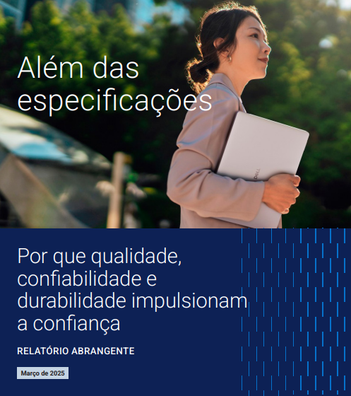 Alem das especificacoes: Por que qualidade, confiabilidade e durabilidade impulsionam a confianca