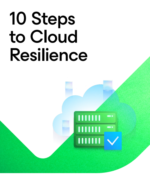  10 Steps to Cloud Resilience