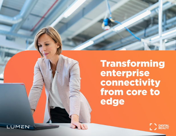  Transforming Enterprise Connectivity from Core to Edge