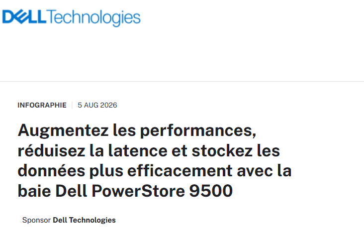  Augmentez les performances, reduisez la latence et stockez les donnees plus efficacement avec la baie Dell PowerStore 9500